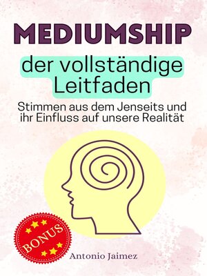 cover image of Mediumship, der vollständige Leitfaden